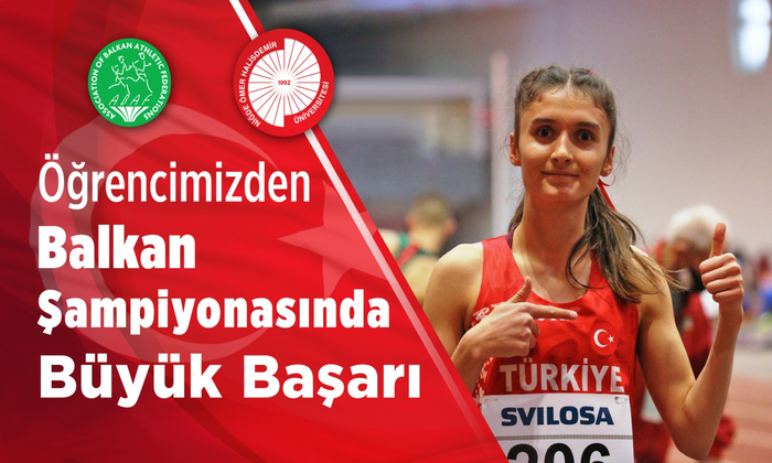 Niğde Ömer Halisdemir Üniversitesi Öğrencimizden Balkan Şampiyonasında Büyük Başarı