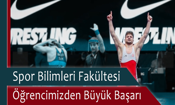 Spor Bilimleri Fakültesi Öğrencimizden Büyük Başarı
