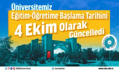 Niğde Ömer Halisdemir Üniversitesi Yüz Yüze Eğitime Ne Zaman Başlayacak?