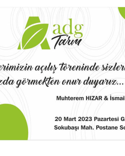 ADG Tarım açılıyor