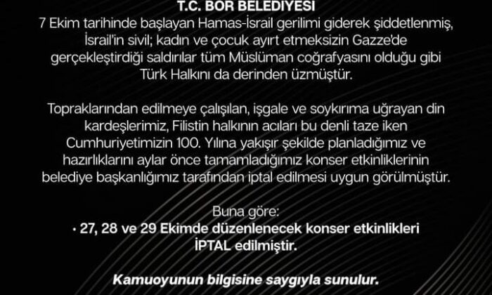 Bor Belediyesi Cumhuriyetin 100. Yılı konserlerini iptal etti