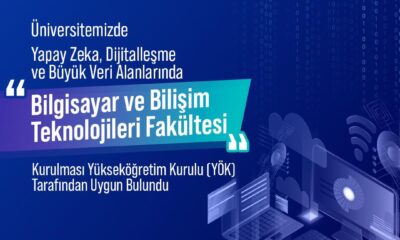 YÖK NÖHÜ’DE “BİLGİSAYAR VE BİLİŞİM TEKNOLOJİLERİ FAKÜLTESİ” KURULMASINI UYGUN BULDU