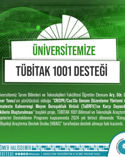 TÜBİTAK’TAN TARIMDA YENİLİKÇİ PROJELERE DESTEK: NÖHÜ’DEN BÜYÜK BAŞARI
