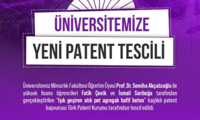ÜNİVERSİTENİN PATENT BAŞVURULARI TESCİLLENMEYE DEVAM EDİYOR