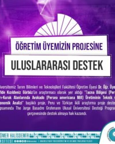 ÖĞRETİM ÜYESİNİN YER ALDIĞI PROJEYE ULUSLARARASI DESTEK