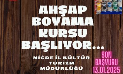 NİĞDE İL KÜLTÜR VE TURİZM MÜDÜRLÜĞÜ’NDEN AHŞAP BOYAMA KURSU