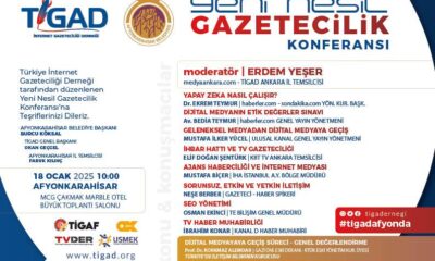 YENİ NESİL GAZETECİLİKTE DÖNÜM NOKTASI: TİGAD AFYONKARAHİSAR’DA BULUŞUYOR