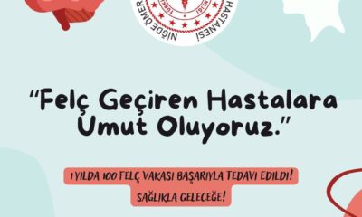 NİĞDE EĞİTİM VE ARAŞTIRMA HASTANESİ İNME MERKEZİ, FELÇ GEÇİREN HASTALARA UMUT OLUYOR