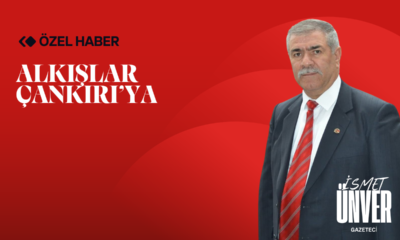 ÇANKIRI’DAN İZLENİMLERİM