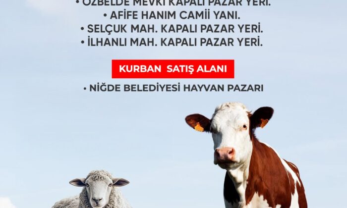 NİĞDE’DE KURBAN KESİM ALANLARI BELİRLENDİ