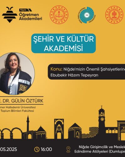 ÖĞRETMEN AKADEMİLERİ KAPSAMINDA PROF. DR. GÜLİN ÖZTÜRK’TEN SUNUM