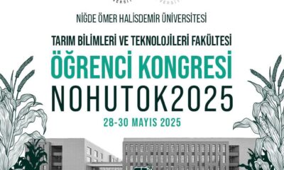 NOHUTOK2025 BAŞLIYOR: GENÇ BİLİM İNSANLARI TARIMIN GELECEĞİNİ KONUŞACAK