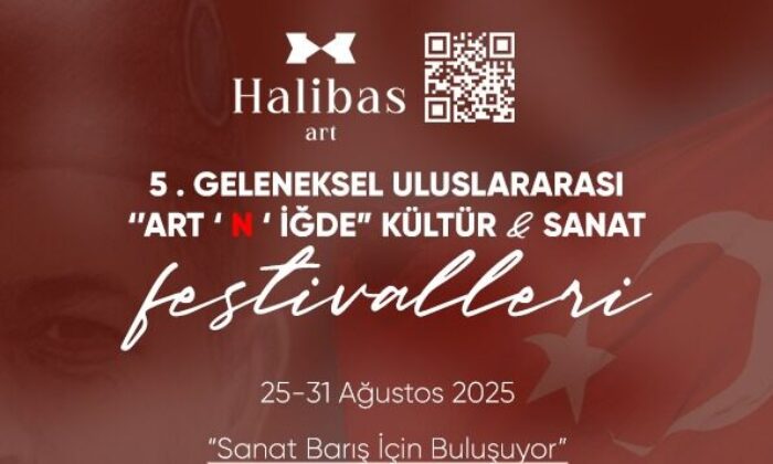 BİR HAYALDEN GERÇEĞE: HALİBAS ART ULUSLARARASI KÜLTÜR VE SANAT FESTİVALLERİ..