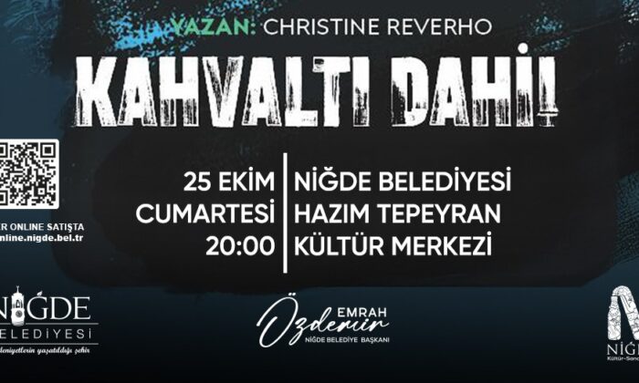 NİĞDE’DE TİYATRO DOLU BİR HAFTA SONU
