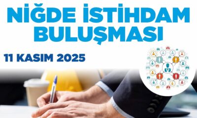 NİĞDE’DE İSTİHDAM BULUŞMASI 11 KASIM’DA GERÇEKLEŞECEK
