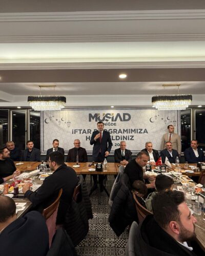 MÜSİAD NİĞDE İFTARINA YOĞUN KATILIM