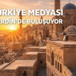 TİGAD MEDYA DÜNYASINI MARDİN’DE BULUŞTURUYOR