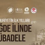 NİĞDE’DE MÜBADELE TARİHİNE IŞIK TUTACAK KONFERANS