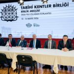 BAŞKAN ÖZDEMİR, TARİHİ KENTLER BİRLİĞİ ENCÜMEN ÜYELİĞİNE SEÇİLDİ