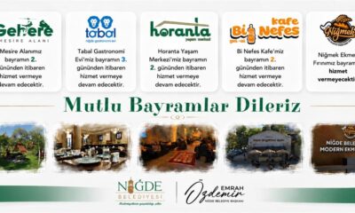 NİĞDE BELEDİYESİ’NDEN BAYRAMDA KESİNTİSİZ HİZMET