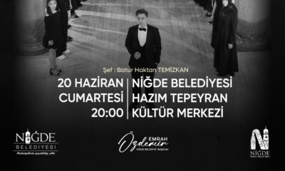 NİĞDE BELEDİYESİ ÇOK SESLİ KOROSU’NDAN SANAT DOLU GECE