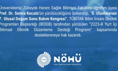 TÜBİTAK’TAN NÖHÜ’YE BİLİMSEL ETKİNLİK DESTEĞİ