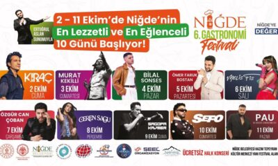 NİĞDE’DE LEZZET VE EĞLENCENİN ZİRVESİ 6. GASTRONOMİ FESTİVALİ BAŞLIYOR